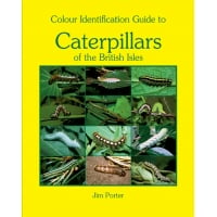 Caterpillars of the British Isles, Colour Identification Guide.  Jim Porter