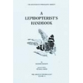 Lepidopterist's Handbook NEW